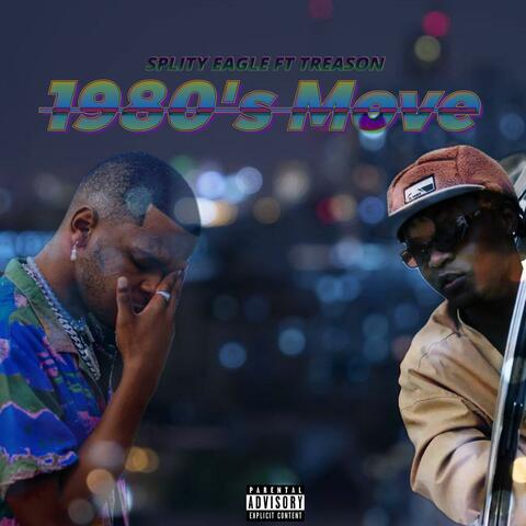 1980's Move (feat. Treason Thee Shinobi) [Audio]