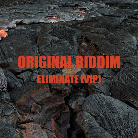 Eliminate (VIP)