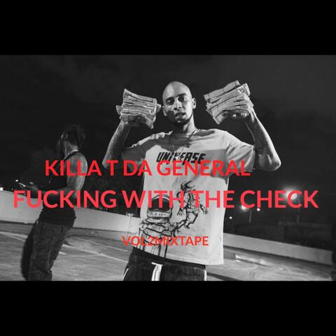 Fucking Wit The Check