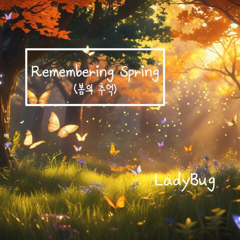 Remembering Spring