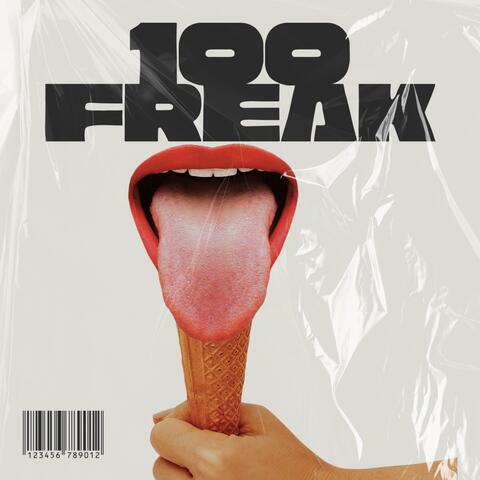 100 Freak (feat. I $ $ A V I B E S)