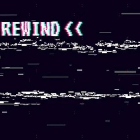 Rewind