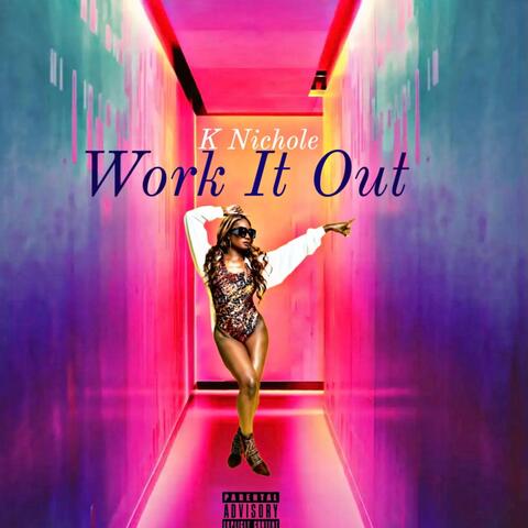 Work it out