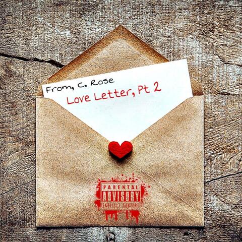 Love Letter, Pt. 2
