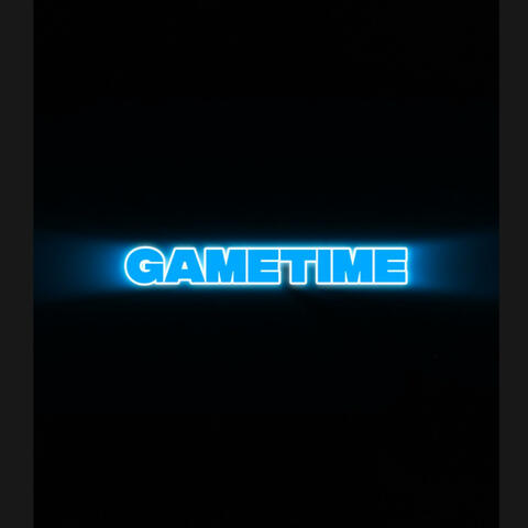GAMETIME (feat. Br4ndon3x)