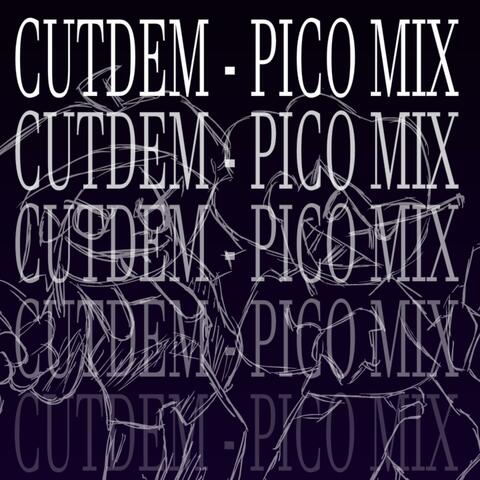 Cut-Dem Pico Mix (Slightly's Swag Pack UST)