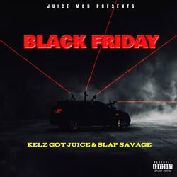 Black Friday (feat. Slap Savage)
