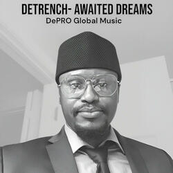 Awaited dreams