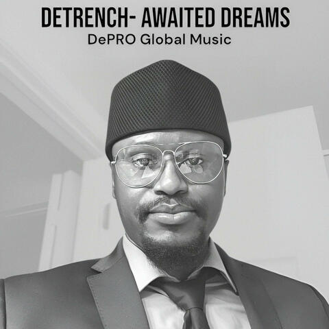 Awaited dreams
