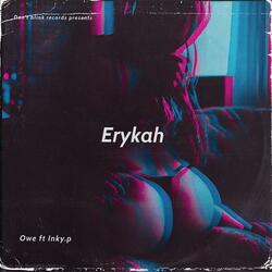 Erykah (feat. Inky.P)