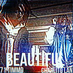 Beautiful (feat. 71 Timmo)