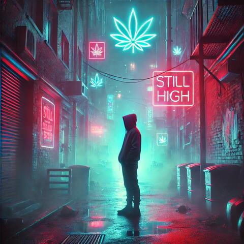 Still High
