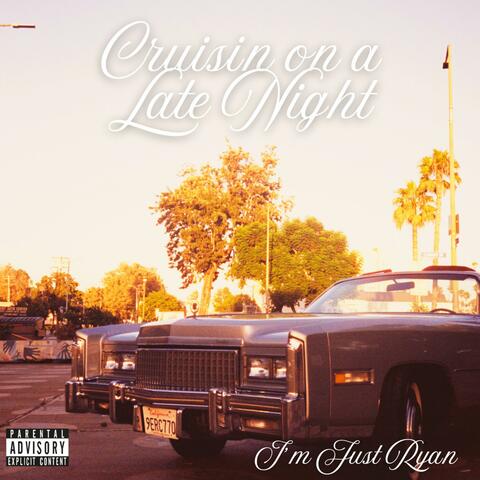 Cruisin on a Late Night