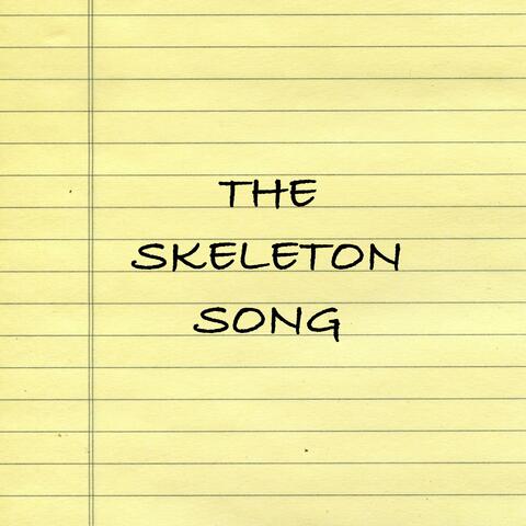 The Skeleton Song