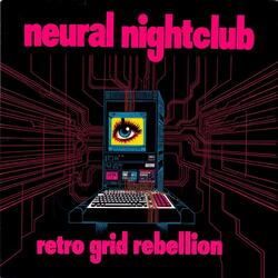 Retro Grid Rebellion