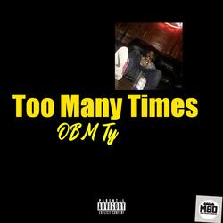 Too Many Times (OBM Remix)