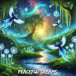 Peaceful Dreams