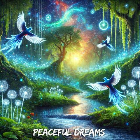 Peaceful Dreams
