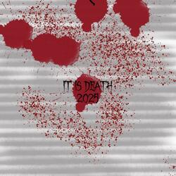 IT IS Death