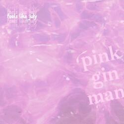Pink Gin Man
