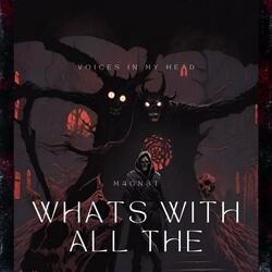 whats_with_all_the_voices