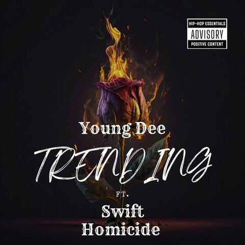 Trending (feat. Young Dee)