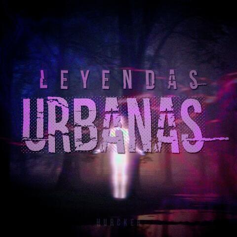 LEYENDAS URBANAS