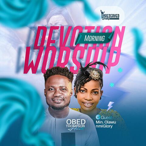 Unreserved Worship 21 (feat. OlawunmiGlory)