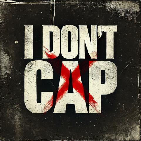 I don't CAP