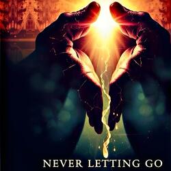 Never Letting Go