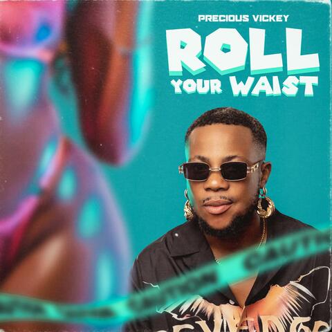 Roll your waist