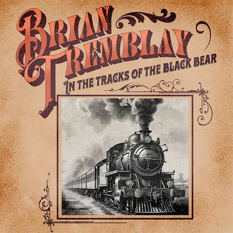 In the Tracks of the Black Bear