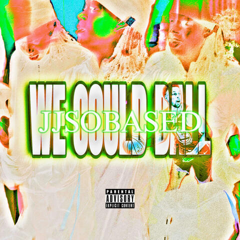 WE COULD BALL (V1, V2)