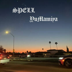 SPELL     ＄¥uMami¥a＄