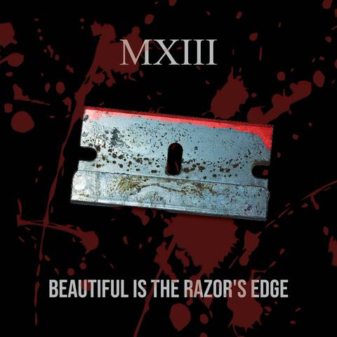 Beautiful Is The Razor's Edge