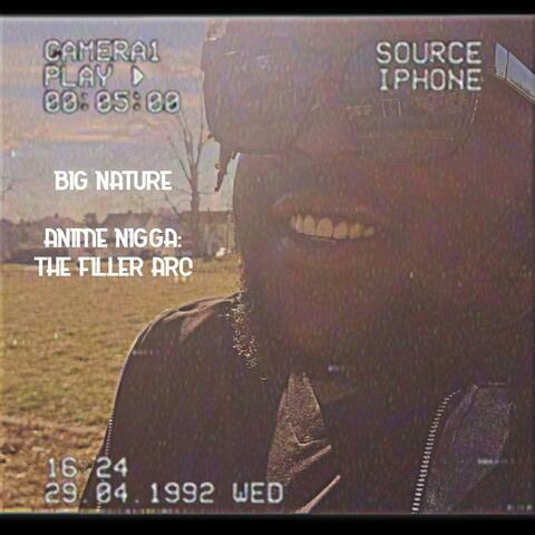 Anime Nigga: The Filler Arc