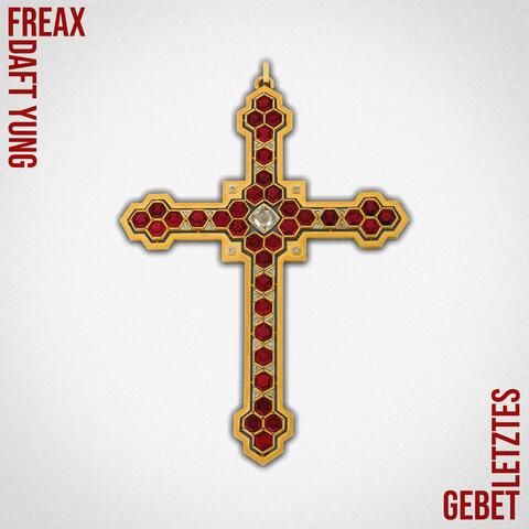 Letztes Gebet (feat. Daft Yung)