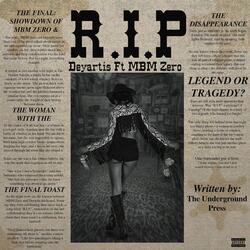 R.I.P (feat. DeyArtis)