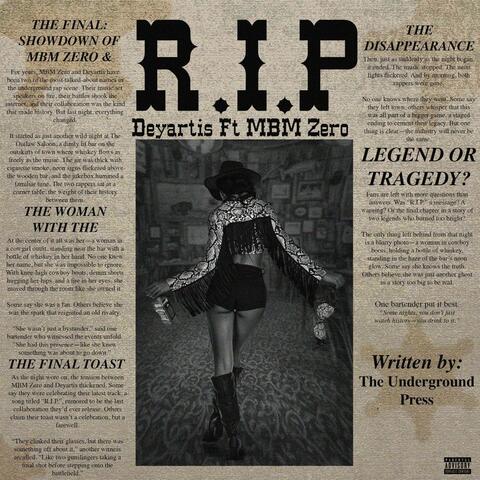 R.I.P (feat. DeyArtis)