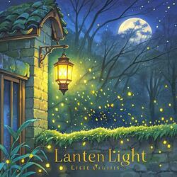 The Glow of Lantern Light
