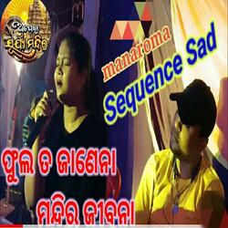 Phula ta janena mandira jibana new odia jatra sad song for status