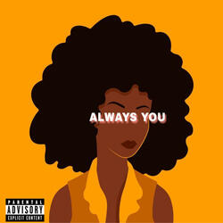 Always You