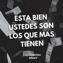 ESTA BIEN USTEDES SON LOS QUE MAS TIENEN (AFRO) (Radio Edit)