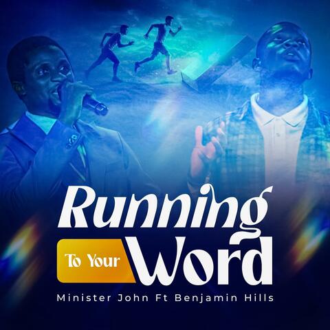 Running to Your Word (feat. Benjamin Hills)
