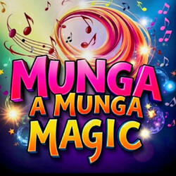Munga Munga Magic