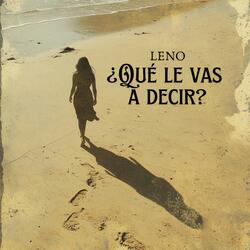 ¿Qué le vas a decir?