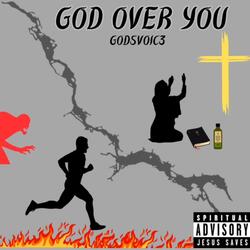 God Over You