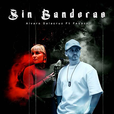 Sin Banderas (feat. Feback)