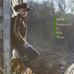 WTF Happened to Star Wars