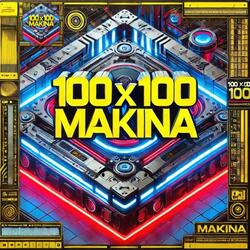 100X100 MAKINA